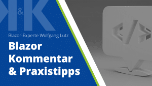 Thumbnail zum Blogpost "Blazor lernen: Mit C' in den Browser" von der K&K Software AG